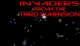 Invaders from the Third Dimension