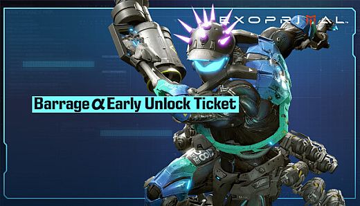 Exoprimal - Barrage α Early Unlock Ticket