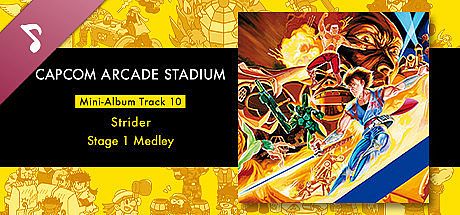 Capcom Arcade Stadium: Mini-Album Track 10 - Strider - Stage 1 Medley DLC