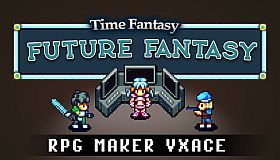 RPG Maker VX Ace - Future Fantasy