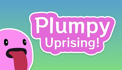 Plumpy Uprising