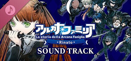 La storia della Arcana Famiglia Rinato Soundtrack