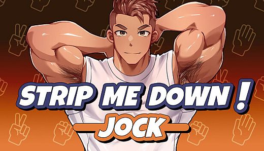 Strip Me Down: Jock
