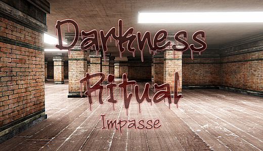 Darkness Ritual: Impasse