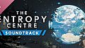 The Entropy Centre Soundtrack