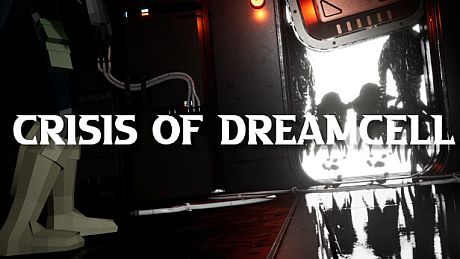 Crisis of DreamCell Game