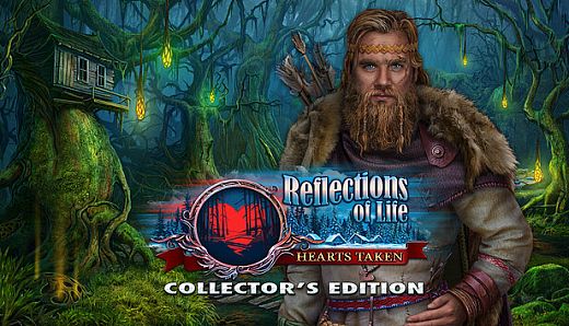 Reflections of Life: Hearts Taken Collector's Edition