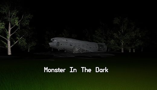 Monster In The Dark