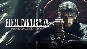 FINAL FANTASY XV WINDOWS EDITION