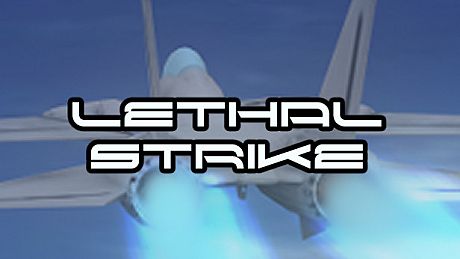 LETHAL STRIKE Game