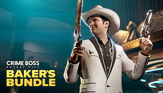 Crime Boss: Rockay City - Baker's Bundle