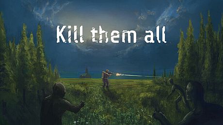 Kill Them All Game