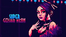 Super Geisha Neon