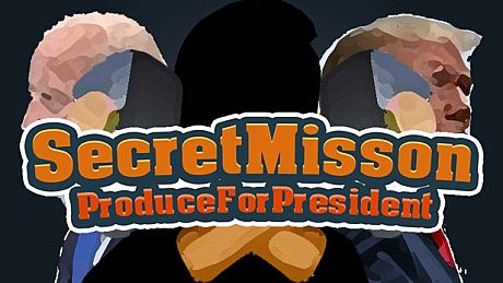 SecretMission_ProduceForPresident Game