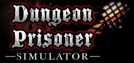 Dungeon Prisoner Simulator