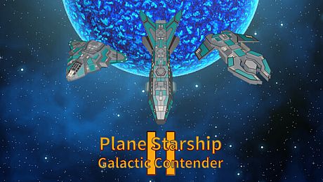 Plane Starship2:Galactic Contender Game