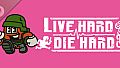 Live Hard, Die Hard / リブハード、ダイハード Soundtrack