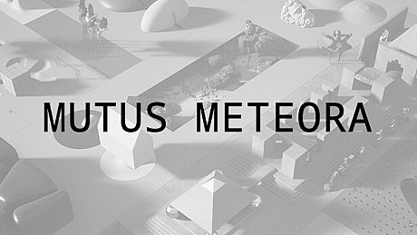 Mutus Meteora Game