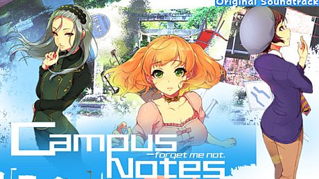 Campus Notes - forget me not. OST DLC