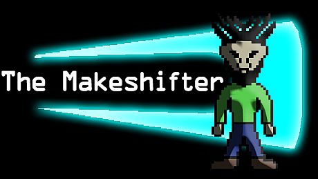 The Makeshifter