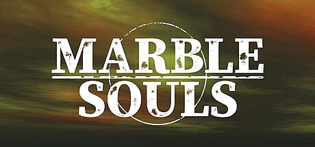 MARBLE SOULS Game