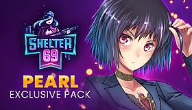 Shelter 69 - Exclusive Pearl Pack