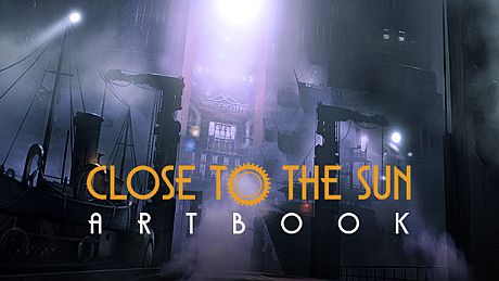 Close to the Sun Artbook