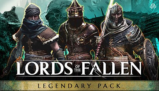 Lords of the Fallen - Legendary Pack