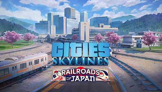 Cities: Skylines - CCP: Railroads of Japan
