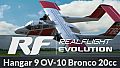 RealFlight Evolution - Hangar 9 OV-10 Bronco 20cc
