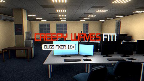 Creepy Waves FM: Bugs Fixer Game