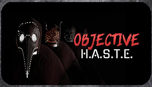 Objective H.A.S.T.E. - Survival Horror Escape