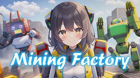 Mining Factory Game