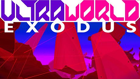 ULTRAWORLD EXODUS