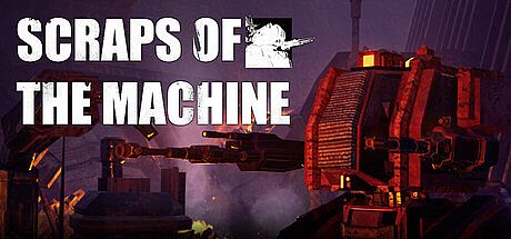 Scraps Of The Machine Game