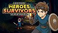 Legendary Heroes Survivors - Super Novice