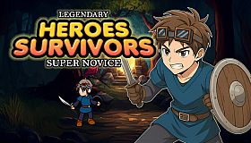Legendary Heroes Survivors - Super Novice