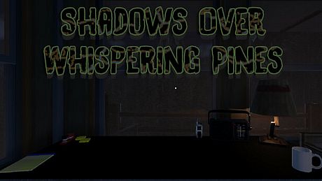 Shadows Over Whispering Pines Game