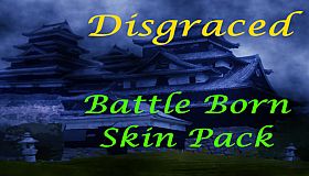 Disgraced Supporter Battle Born Skin Pack DLC