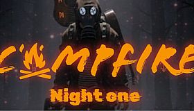 Campfire: Night One