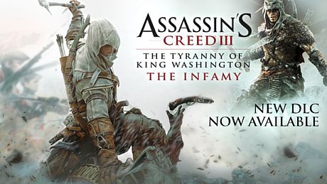 Assassin's Creed III Tyranny of King Washington: The Infamy DLC