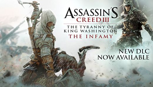 Assassin's Creed III Tyranny of King Washington: The Infamy