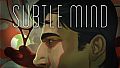 Subtle Mind - A Sub-Verge prequel