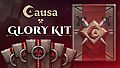 Causa, Voices of the Dusk - Glory Kit