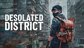 Desolated District