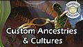 Fantasy Grounds - Custom Ancestries & Cultures