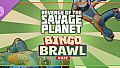 Revenge of the Savage Planet - Bingo Brawl