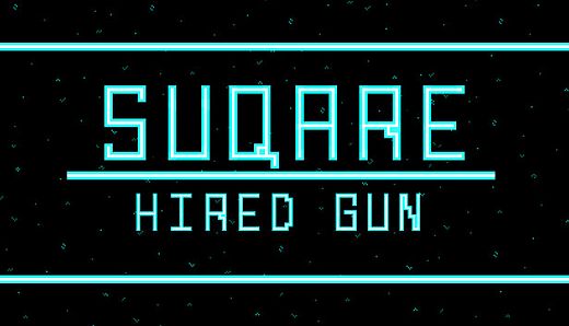 Suqare: Hired Gun