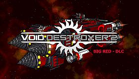 Void Destroyer 2 - Big Red