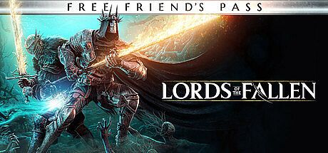 Lords of the Fallen - Free Friend's Pass Game